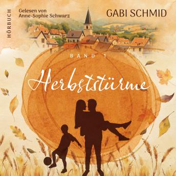 [German] - Herbststürme | Ein bewegender Roman über Familie, Verantwortung und eine Liebe, die alles verändert