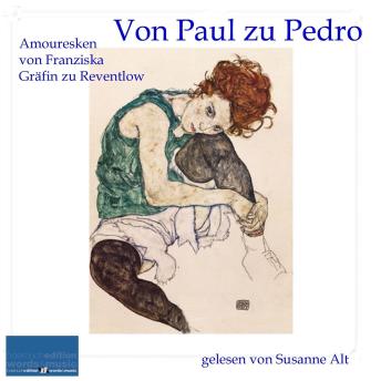 [German] - Von Paul zu Pedro: Amouresken