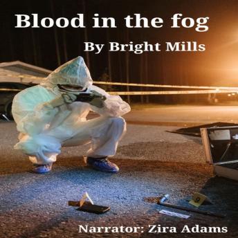 Blood in the fog: Love, Marriage and Courtship