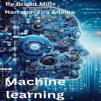 Machine learning: A subset of Artificial Intelligence