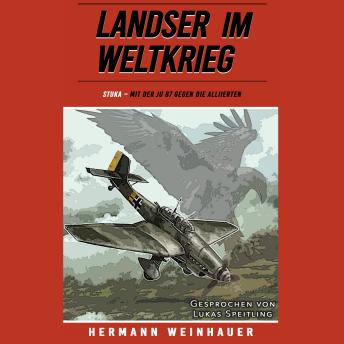 [German] - STUKA: Mit der Ju 87 gegen die Alliierten