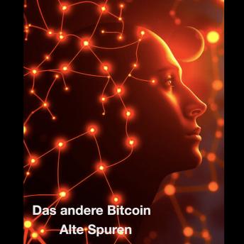 [German] - Alte Spuren: Das andere Bitcoin