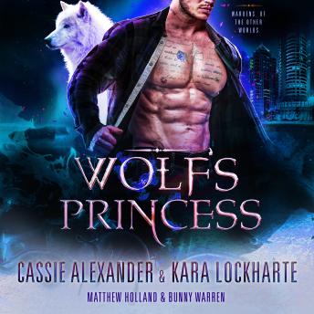 Wolf's Princess: Wardens of the Other Worlds, Book 2