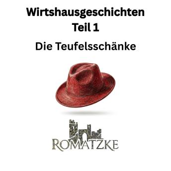 [German] - Wirtshausgeschichten 1: Die Teufelsschänke