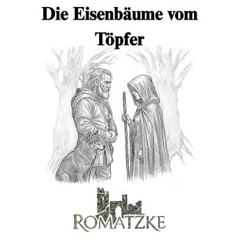 [German] - Die Eisenbäume vom Töpfer: Sagen der Oberlausitz