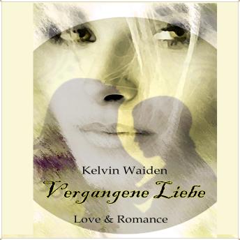 [German] - Vergangene Liebe