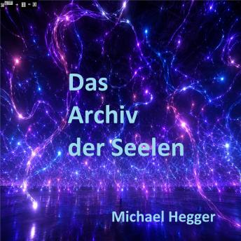 [German] - Das Archiv der Seelen