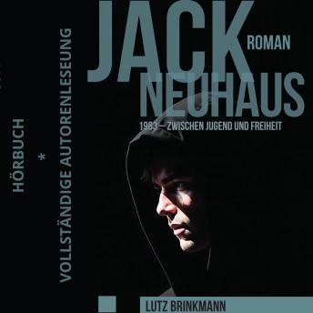 [German] - Jack Neuhaus: 1983 - Zwischen Jugend und Freiheit