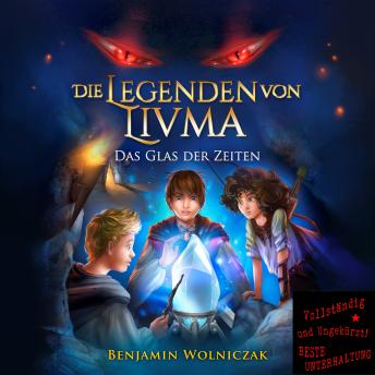 [German] - Die Legenden von Livma: Das Glas der Zeiten