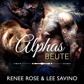 [German] - Alphas Beute: Ein Bär-Gestaltwandler-Liebesroman
