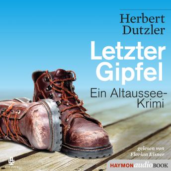 [German] - Letzter Gipfel: Ein Altaussee-Krimi