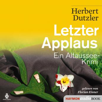 [German] - Letzter Applaus: Ein Altaussee-Krimi