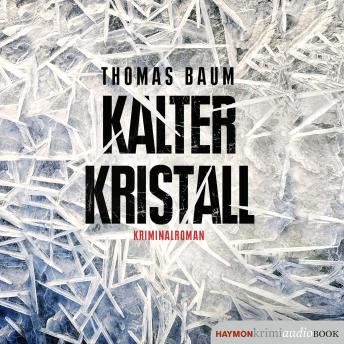 [German] - Kalter Kristall: Kriminalroman