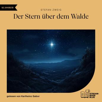 [German] - Der Stern über dem Walde