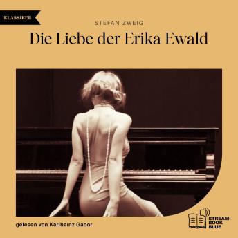 [German] - Die Liebe der Erika Ewald