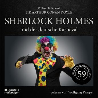 [German] - Sherlock Holmes und der deutsche Karneval (Die neuen Abenteuer, Folge 59)