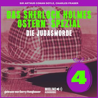 [German] - Die Judasmorde (Das Sherlock Holmes Ostern-Spezial, Folge 4)