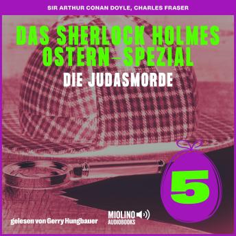 [German] - Die Judasmorde (Das Sherlock Holmes Ostern-Spezial, Folge 5)