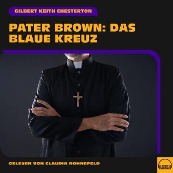 [German] - Pater Brown: Das blaue Kreuz