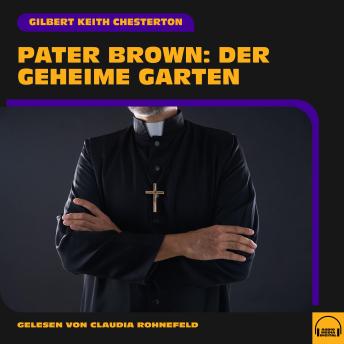 [German] - Pater Brown: Der geheime Garten