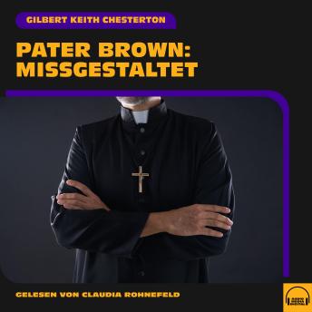 [German] - Pater Brown: Missgestaltet