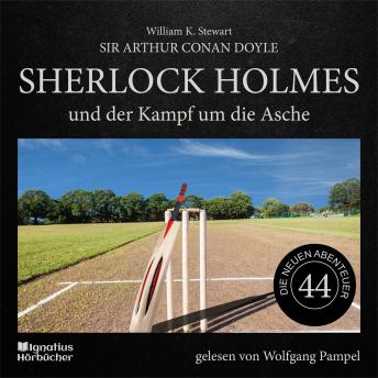 [German] - Sherlock Holmes und der Kampf um die Asche (Die neuen Abenteuer, Folge 44)