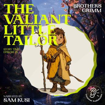 The Valiant Little Tailor (Story Time, Episode 18)