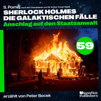 [German] - Anschlag auf den Staatsanwalt (Sherlock Holmes - Die galaktischen Fälle, Folge 59)