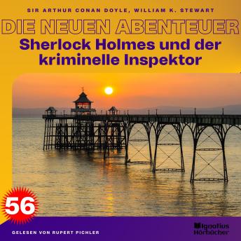 [German] - Sherlock Holmes und der kriminelle Inspektor (Die neuen Abenteuer, Folge 56)