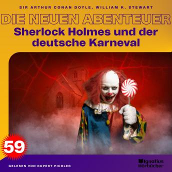 [German] - Sherlock Holmes und der deutsche Karneval (Die neuen Abenteuer, Folge 59)