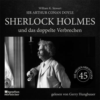 [German] - Sherlock Holmes und das doppelte Verbrechen (Die neuen Abenteuer, Folge 45)