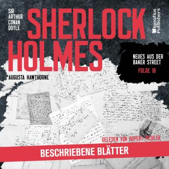 [German] - Sherlock Holmes: Beschriebene Blätter (Neues aus der Baker Street, Folge 18)