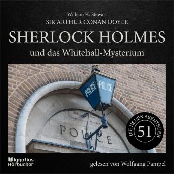 [German] - Sherlock Holmes und das Whitehall-Mysterium (Die neuen Abenteuer, Folge 51)