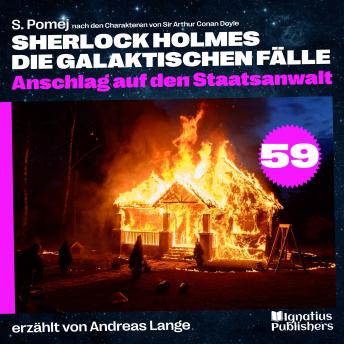 [German] - Anschlag auf den Staatsanwalt (Sherlock Holmes - Die galaktischen Fälle, Folge 59)