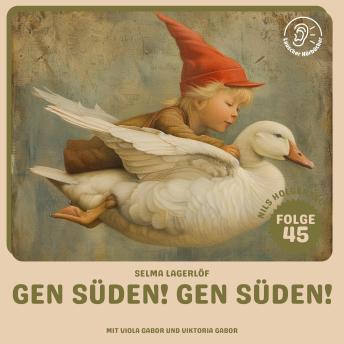 [German] - Gen Süden! Gen Süden! (Nils Holgersson, Folge 45)