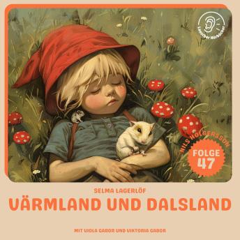 [German] - Värmland und Dalsland (Nils Holgersson, Folge 47)