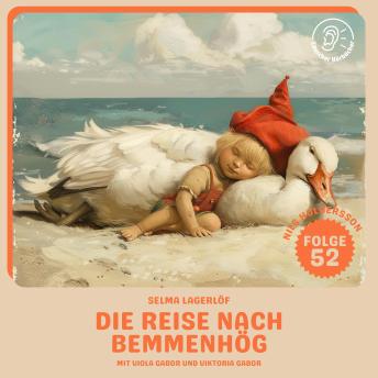 [German] - Die Reise nach Bemmenhög (Nils Holgersson, Folge 52)