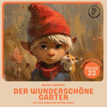 [German] - Der wunderschöne Garten (Nils Holgersson, Folge 22)