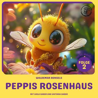[German] - Peppis Rosenhaus (Biene Maja, Folge 2)