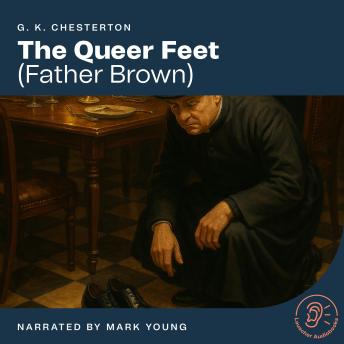 The Queer Feet: Father Brown