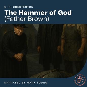 The Hammer of God: Father Brown