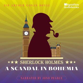 A Scandal in Bohemia: Sherlock Holmes
