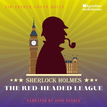 The Red-Headed League: Sherlock Holmes