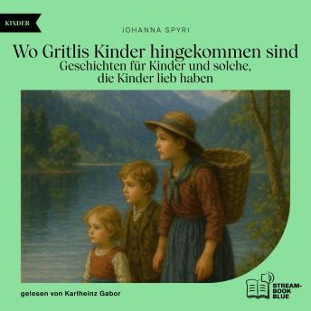 [German] - Wo Gritlis Kinder hingekommen sind