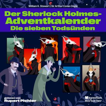 [German] - Die sieben Todsünden: Der Sherlock Holmes-Adventkalender