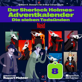 [German] - Neid (Der Sherlock Holmes-Adventkalender: Die sieben Todsünden, Folge 8)