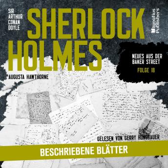 [German] - Sherlock Holmes: Beschriebene Blätter (Neues aus der Baker Street, Folge 18)