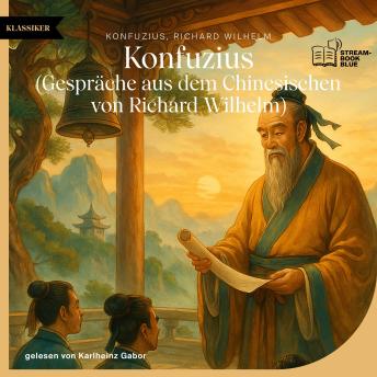 [German] - Konfuzius: Gespräche aus dem Chinesischen von Richard Wilhelm