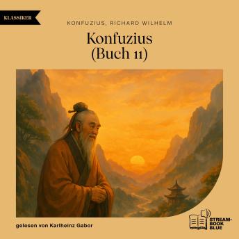 [German] - Konfuzius (Buch 11)