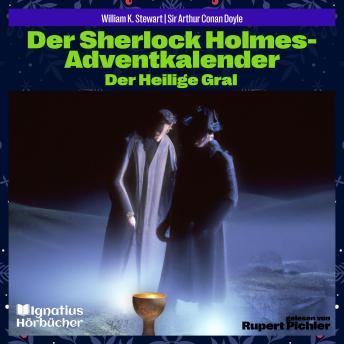 [German] - Der Heilige Gral: Der Sherlock Holmes-Adventkalender